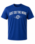 Just Do The Work™ Performance Tee – Royal Blue