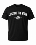 Just Do The Work™ Performance Tee – Black & White
